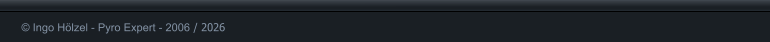 � Ingo H�lzel - Pyro Expert - 2006 / 2026